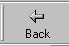 BACK button.